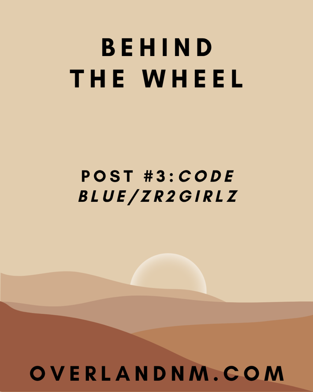 Behind The Wheel: Code&nbsp;Blue